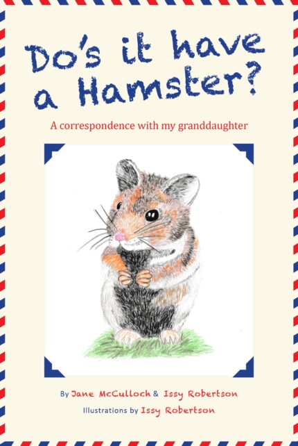 Do's it have a Hamster by Jane McCulloch